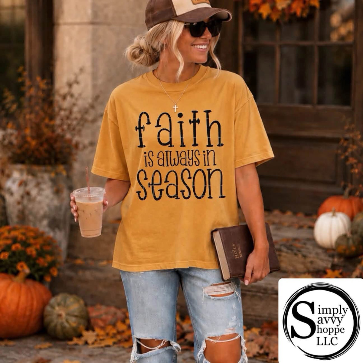 Faith Is Always In Season